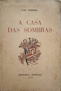 A CASA DAS SOMBRAS.