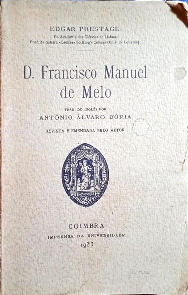 D. FRANCISCO MANUEL DE MELO.