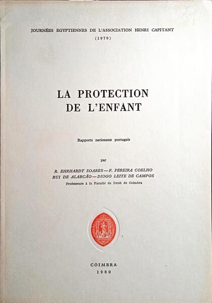 LA PROTECTION DE L'ENFANT.