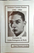 ANTÓNIO CORRÊA PEREIRA, UMA HOMENAGEM (1906-1982).