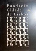 FUNDAÇÃO CIDADE DE LISBOA, RELATÓRIO E CONTAS 1996 A 1998. [3 VOLS.]