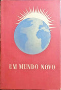 UM MUNDO NOVO.