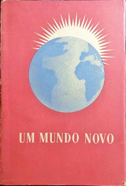 UM MUNDO NOVO.