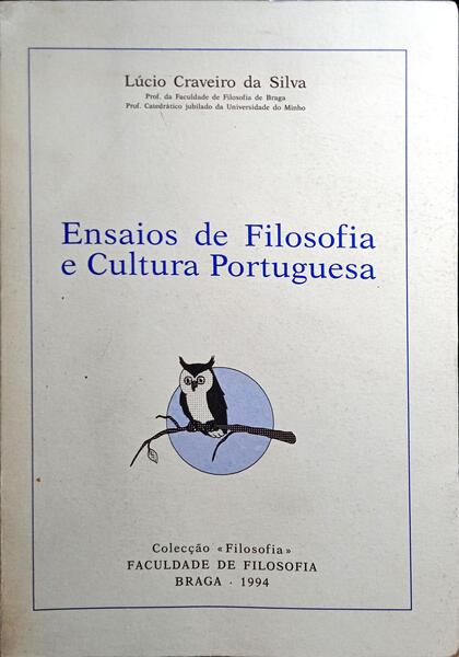 ENSAIOS DE FILOSOFIA E CULTURA PORTUGUESA.