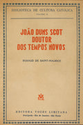 JOÃO DUNS SCOT, DOUTOR DOS TEMPOS NOVOS.