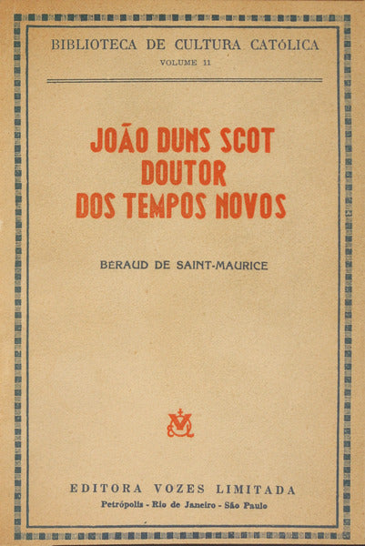 JOÃO DUNS SCOT, DOUTOR DOS TEMPOS NOVOS.