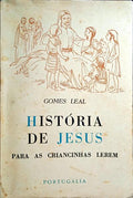 HISTÓRIA DE JESUS PARA AS CRIANCINHAS LEREM. [7.ª EDIÇÃO]