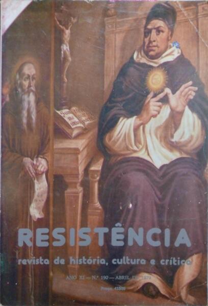 RESISTÊNCIA, REVISTA DE HISTÓRIA, CULTURA E CRÃ?TICA, N.º 190, ABRIL 1979.