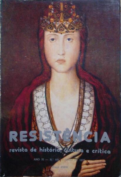 RESISTÊNCIA, REVISTA DE HISTÓRIA, CULTURA E CRÃ?TICA, N.º 191, MAIO 1979.