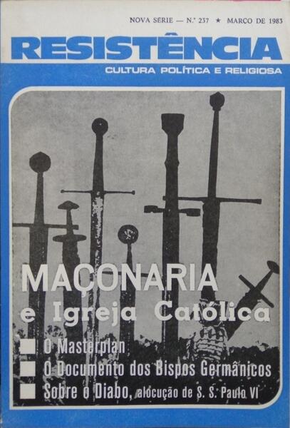 RESISTÊNCIA, CULTURA POLÃ?TICA E RELIGIOSA, N.º 237, MARÇO 1983.