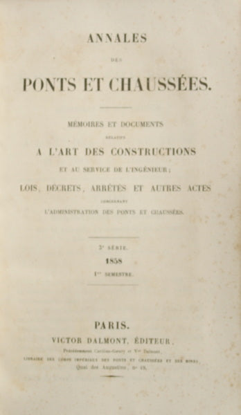 ANNALES DES PONTS ET CHAUSSÉES, 3ª SÉRIE, 1º SEMESTRE,1858.