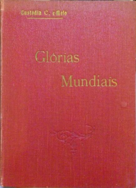 GLÓRIAS MUNDIAIS.