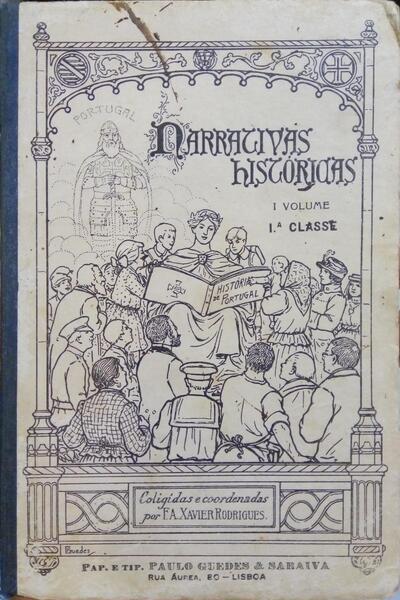 NARRATIVAS HISTÓRICAS DE PORTUGAL. [2 VOLUMES]