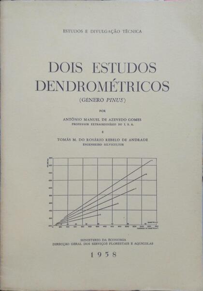 DOIS ESTUDOS DENDROMÉTRICOS.