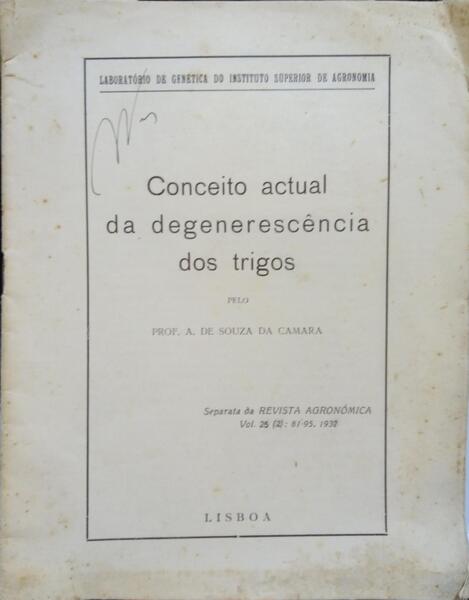 CONCEITO ACTUAL DA DEGENERESCÊNCIA DOS TRIGOS.