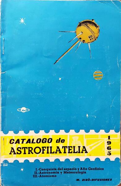 CATALOGO DE ASTROFILATELIA. [2 VOLS.]