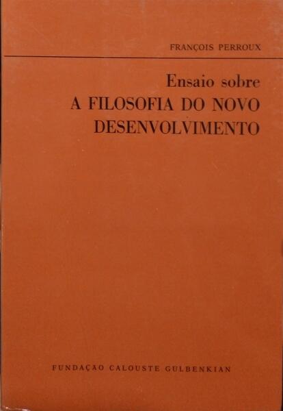 ENSAIO SOBRE A FILOSOFIA DO NOVO DESENVOLVIMENTO.