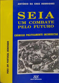 SEIA, UM COMBATE PELO FUTURO.