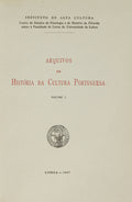 ARQUIVOS DE HISTÃ“RIA DA CULTURA PORTUGUESA. [3 VOLS.]