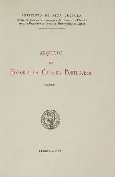 ARQUIVOS DE HISTÃ“RIA DA CULTURA PORTUGUESA. [3 VOLS.]