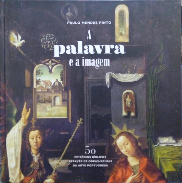A PALAVRA E A IMAGEM.
