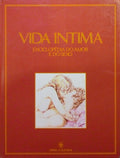 PEREIRA. (Aldo) VIDA ÍNTIMA, ENCICLOPÉDIA DO AMOR E DO SEXO.