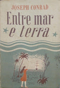 ENTRE MAR E TERRA.