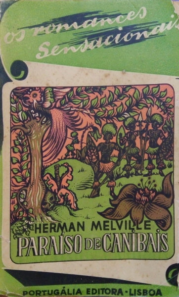 MELVILLE. (Herman) PARAÍSO DE CANIBAIS.