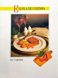 ESCOLA DE COZINHA: AS CARNES.