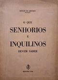 O QUE SENHORIOS E INQUILINOS DEVEM SABER.