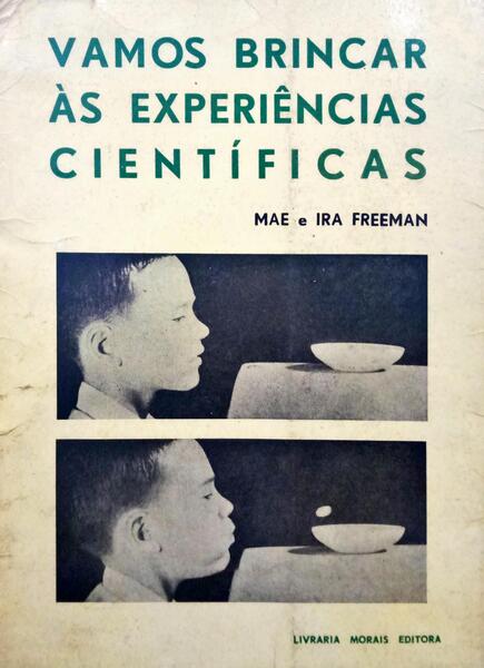 VAMOS BRINCAR ÀS EXPERIÊNCIAS CIENTÃ?FICAS.