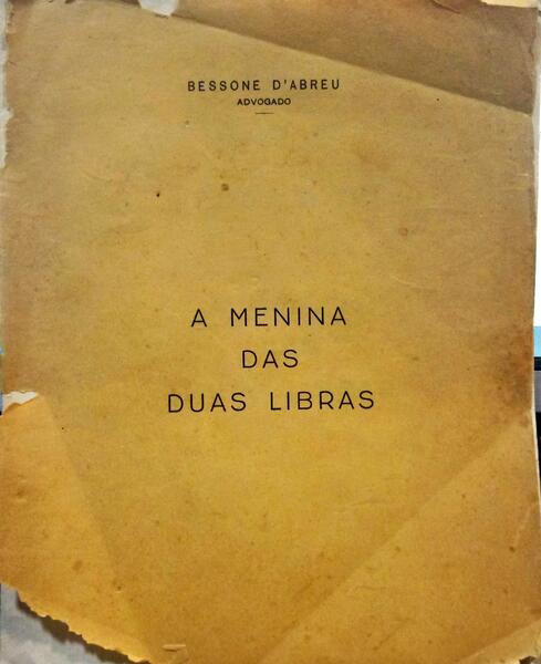 A MENINA DAS DUAS LIBRAS.
