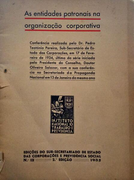 TEOTÓNIO PEREIRA. (Pedro) AS ENTIDADES PATRONAIS NA ORGANIZAÇÃO CORPORATIVA.
