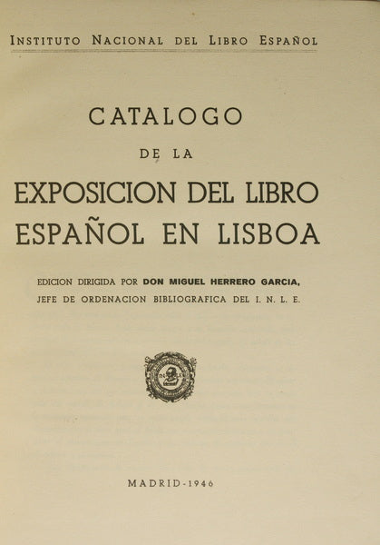 CATALOGO DE LA EXPOSICION DEL LIBRO ESPAÑOL EN LISBOA.