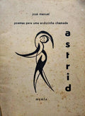 POEMAS PARA UMA ANDORINHA CHAMADA ASTRID.