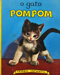 O GATO POMPOM.