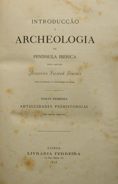 INTRODUCÃ‡ÃƒO Ã ARCHEOLOGIA DA PENINSULA IBERICA.