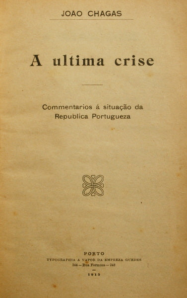 A ÚLTIMA CRISE.