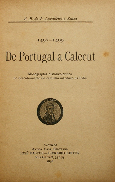 DE PORTUGAL A CALECUT, 1497 - 1499.