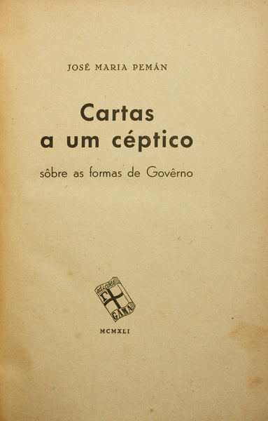 CARTAS A UM CÉPTICO SÔBRE AS FORMAS DE GOVÊRNO.