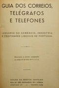 GUIA DOS CORREIOS, TELÉGRAFOS E TELEFONES.