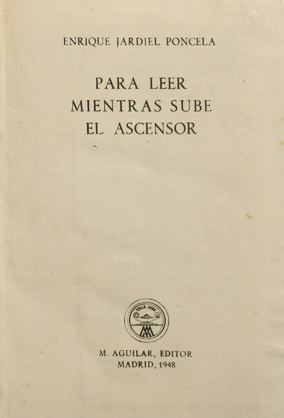 PARA LEER MIENTRAS SUBE EL ASCENSOR.