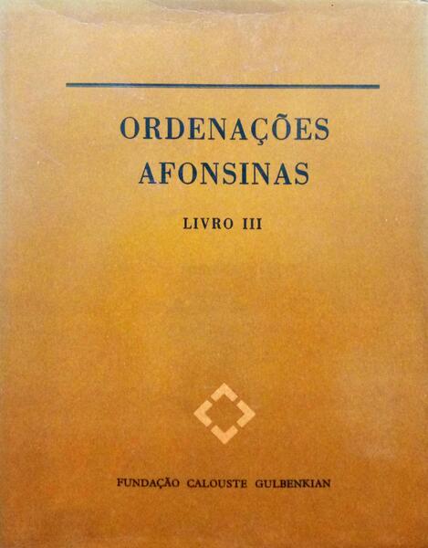 ORDENAÇÕES AFONSINAS. [VOL. III]