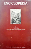 ENCICLOPÉDIA EINAUDI, VOLUME 22, POLÃ?TICA - TOLERÂNCIA/INTOLERÂNCIA. [C/SOBRECAPA]