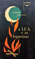 A LUA E AS FOGUEIRAS.