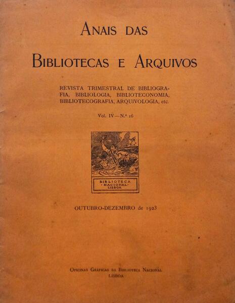 ANAIS DAS BIBLIOTECAS E ARQUIVOS VOL. IV - N.º 16, OUTUBRO-DEZEMBRO 1923.