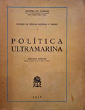 POLÃ?TICA ULTRAMARINA.