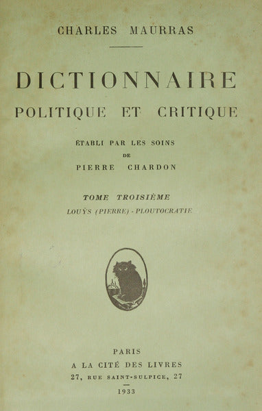 DICTIONNAIRE POLITIQUE ET CRITIQUE. TOME QUATRIÈME.