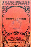 INDÚSTRIA DE CERÂMICA. [2.ª EDIÇÃO]