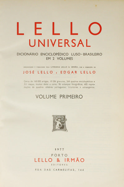 LELLO UNIVERSAL. DICIONÃ?RIO ENCICLOPÉDICO LUSO-BRASILEIRO. [1977]